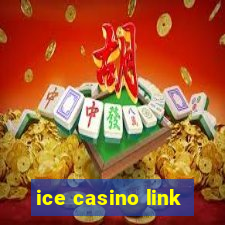 ice casino link